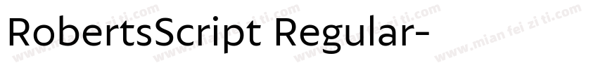 RobertsScript Regular字体转换
